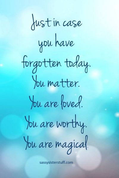 teal background with a you are loved quote