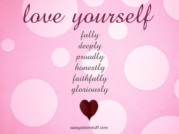 background of pink circles with quote about loving yourself fully