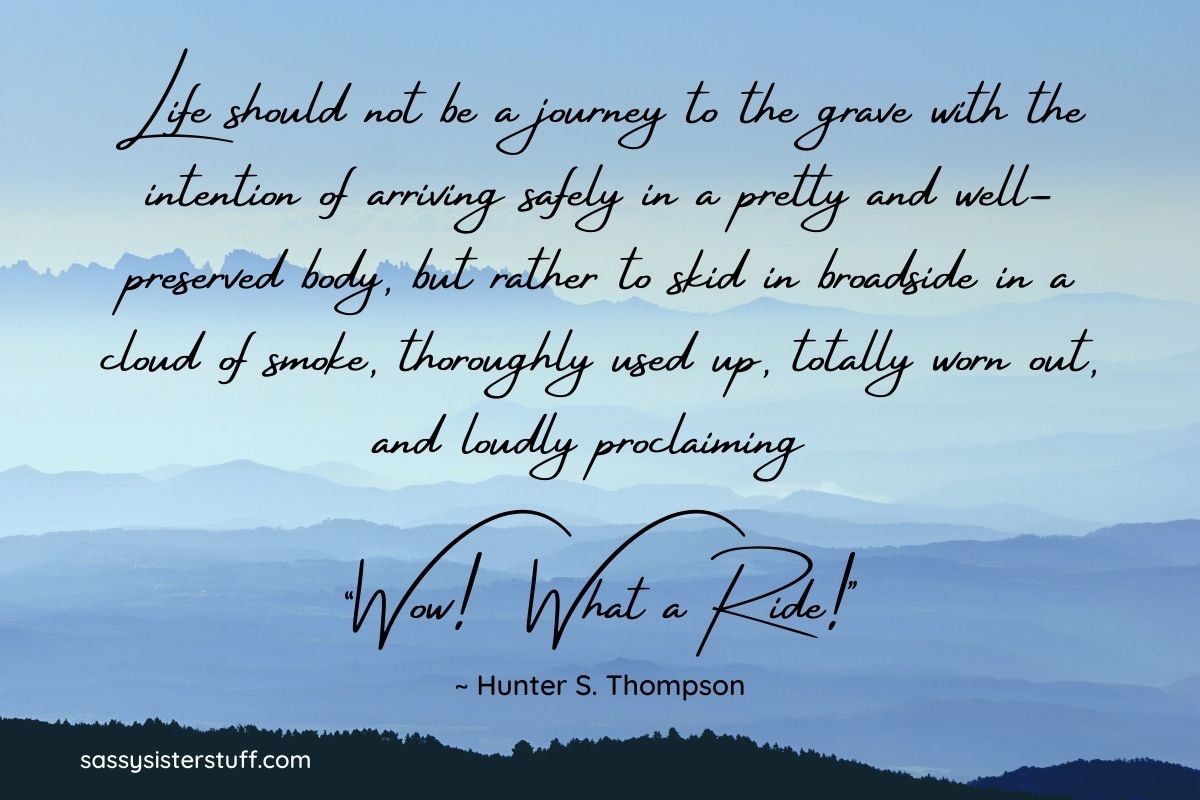 blue sky backgound with an adventure quote written in black
