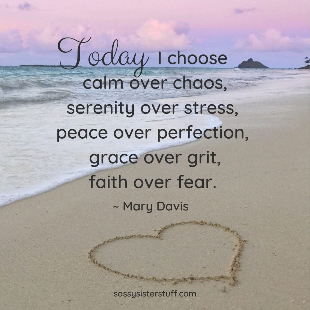Choose Calm Over Chaos quote with image of shoreline and sky and a heart in the sand