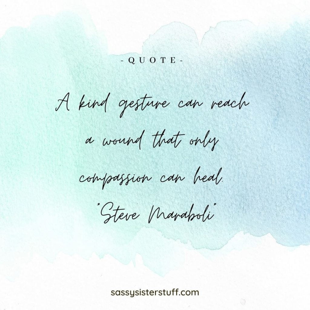 a quote about kindness and compassion on a light blue and green background