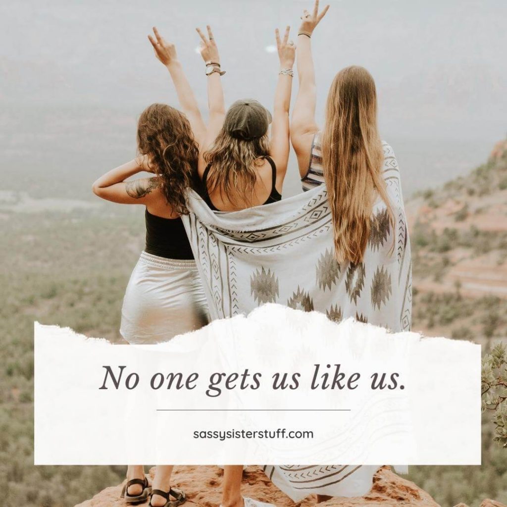 three women stand on a cliff holding two fingers up like peace signs and a sweet sister friend quote