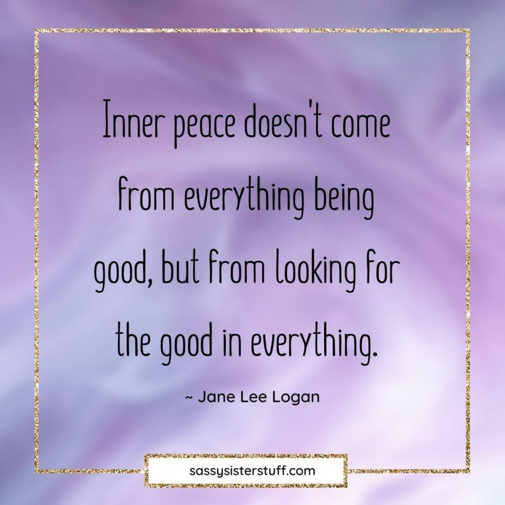 a purple and gold background with a quote about looking for the good in everything