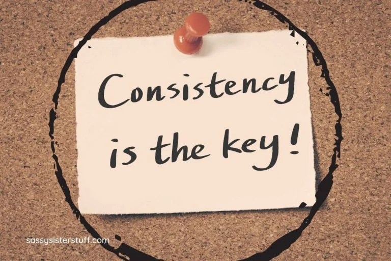 Consistency is the Key to Success in All Things