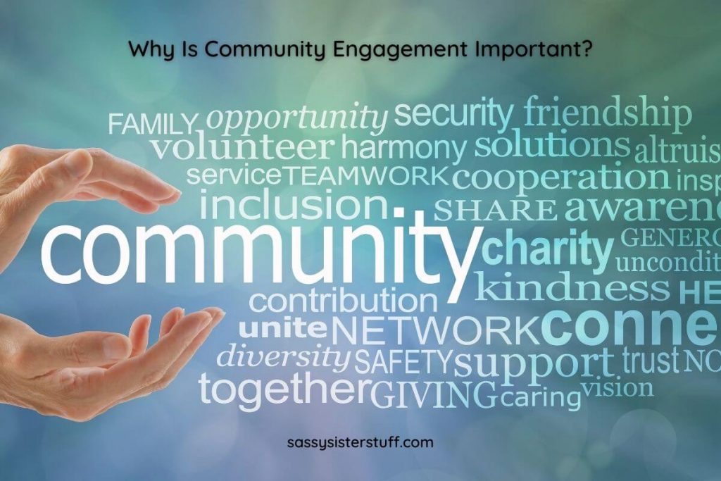 a poster of words associated with why is community engagement important