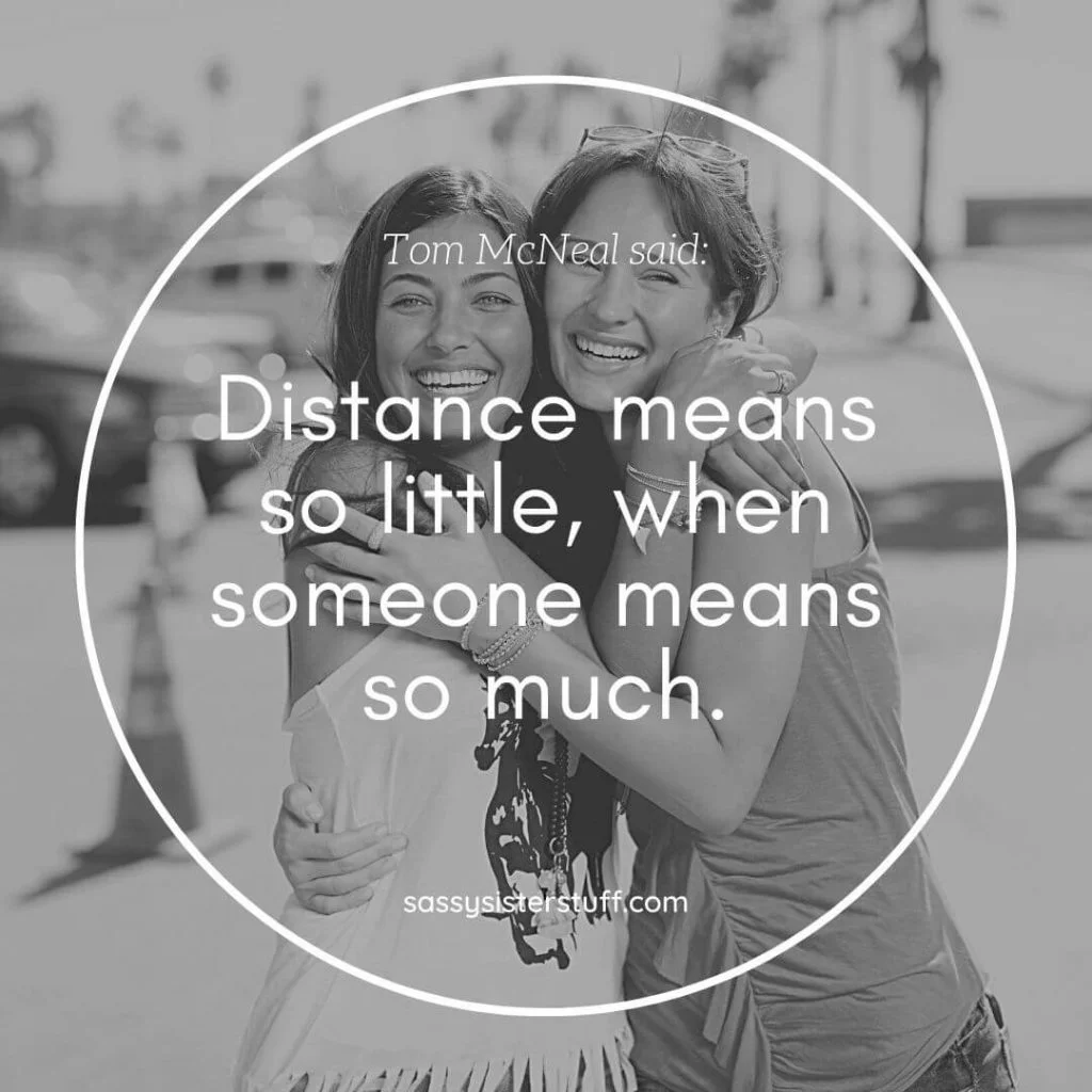 29 Meaningful Friendship Quotes to Warm Your Heart | Sassy Sister ...