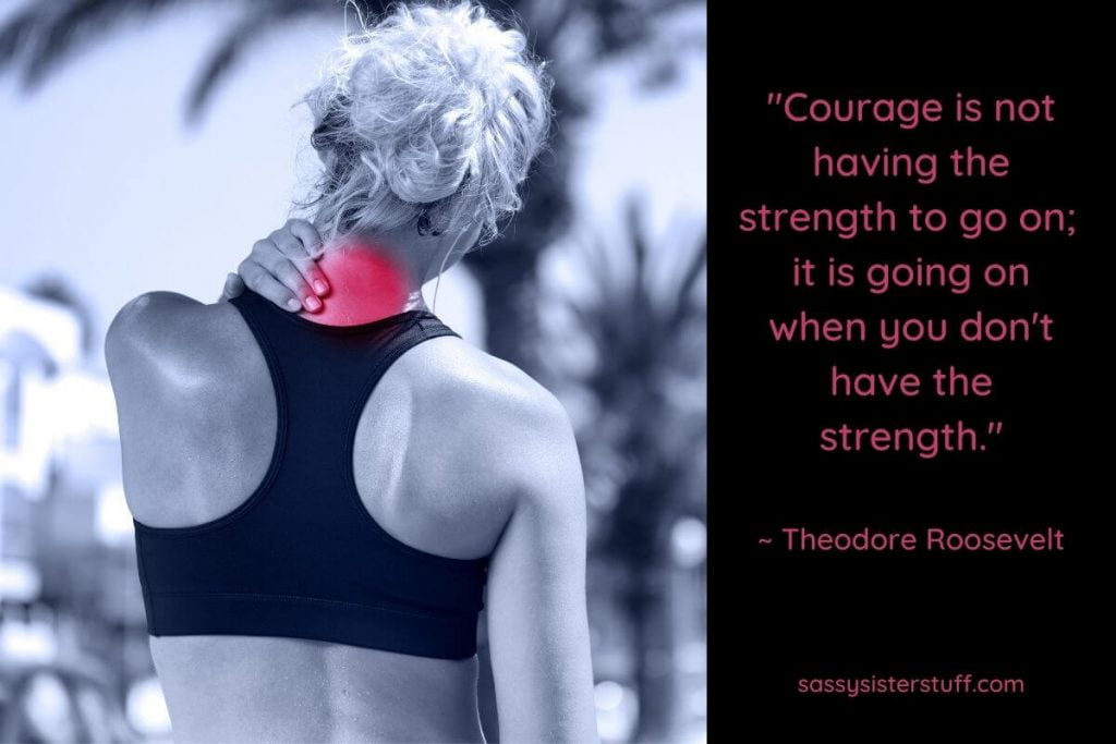 a women is outside and has bad neck pain plus a quote about chronic pain