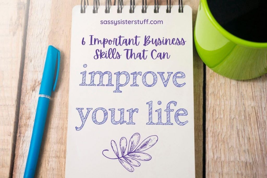 a green mug with coffee a turquoise pen and a notebook that says 6 important business skills that can improve your life