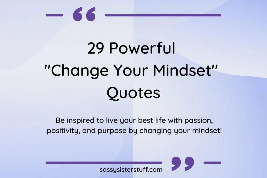 29 powerful change your mindset quotes cover image on a lavender background