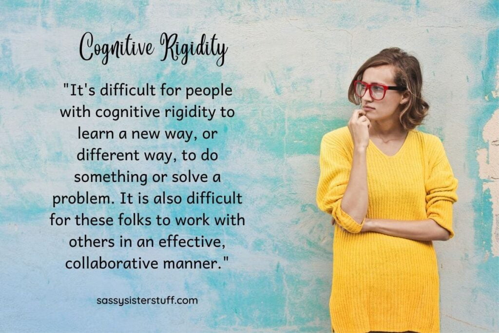 a woman stands alone thinking and looking rather frustrated against a teal wall with a quote about cognitive rigidity