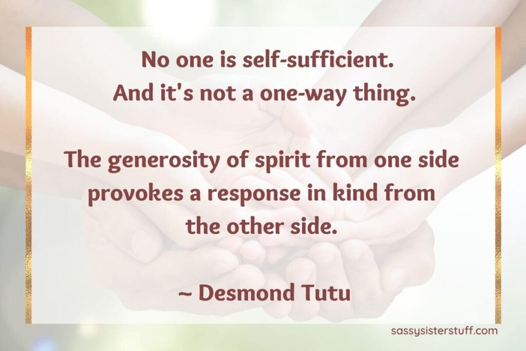 one of many generosity and kindness quotes by desmond tutu on a background of many hands laying laying together as a signal of a kind group of people