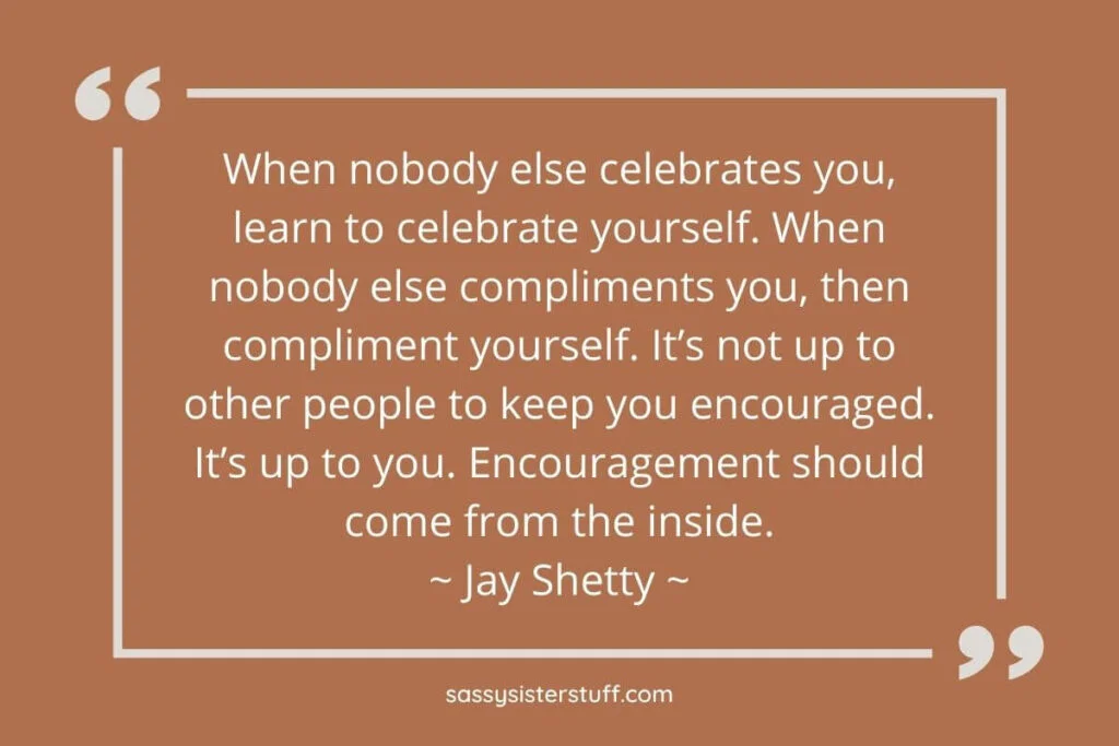 one of many Jay Shetty quotes about life and love on a orangish brown background