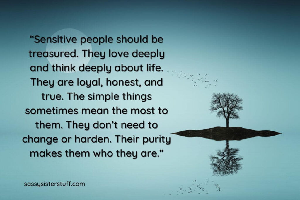 a teal background with a small silhouette of a tree and birds with an inspirational quote about sensitive people