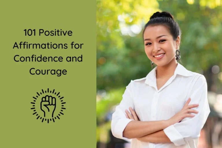101 Positive Affirmations for Confidence and Courage