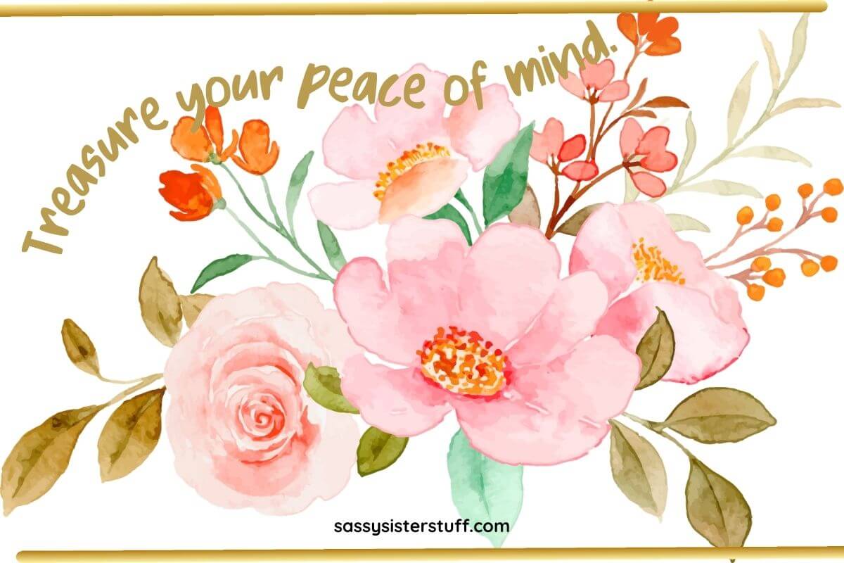 85 Positive Affirmations for Peace of Mind and Serenity | Sassy Sister ...
