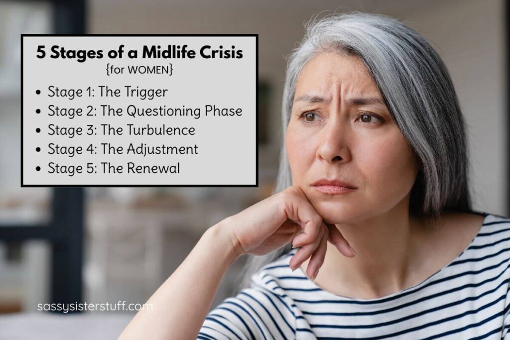 sad midlife woman + 5 Stages of a Midlife Crisis